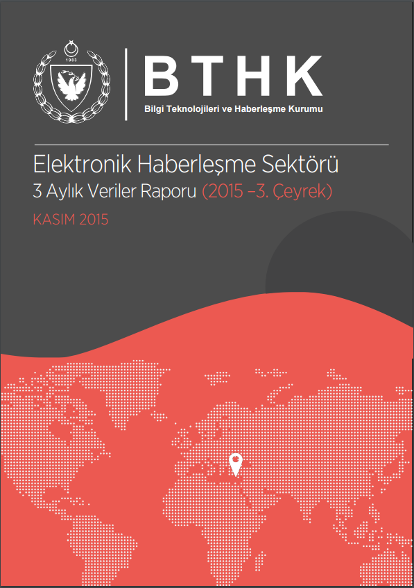  Sektörel Veriler Raporu 2015 3. Çeyrek